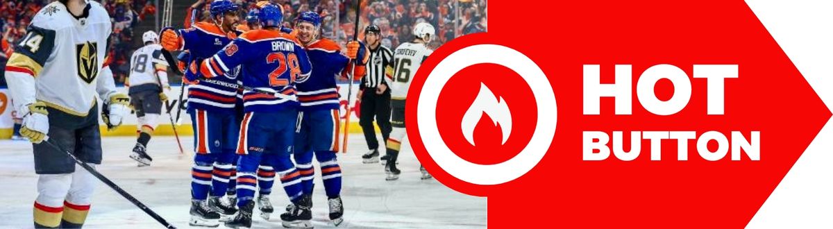 Oilers thump Vegas taken in Rochester, N.Y. (Hot Button)